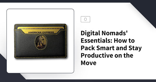 Digital Nomads' Essentials: How to Pack Smart and Stay Productive on the Move